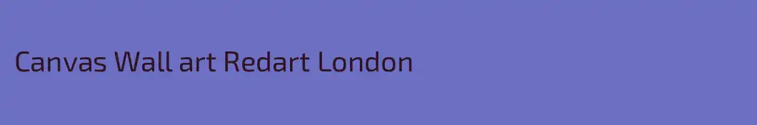 Canvas Wall art Redart London